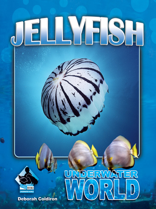 Title details for Jellyfish by Deborah Coldiron - Available